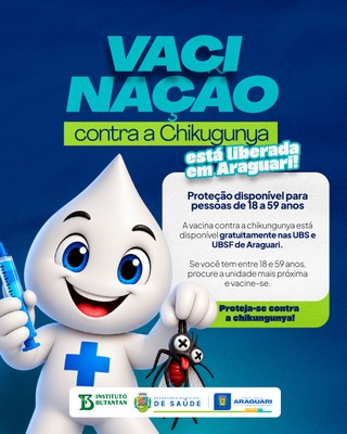 💉 VACINAÇÃO CONTRA A CHIKUNGUNYA ESTÁ LIBERADA EM ARAGUARI!