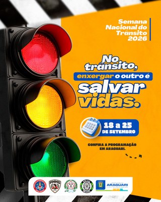 Semana Nacional do Trânsito segue com ações de conscientização em Araguari até 25 de setembro